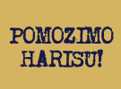 POMOZIMO HARISU